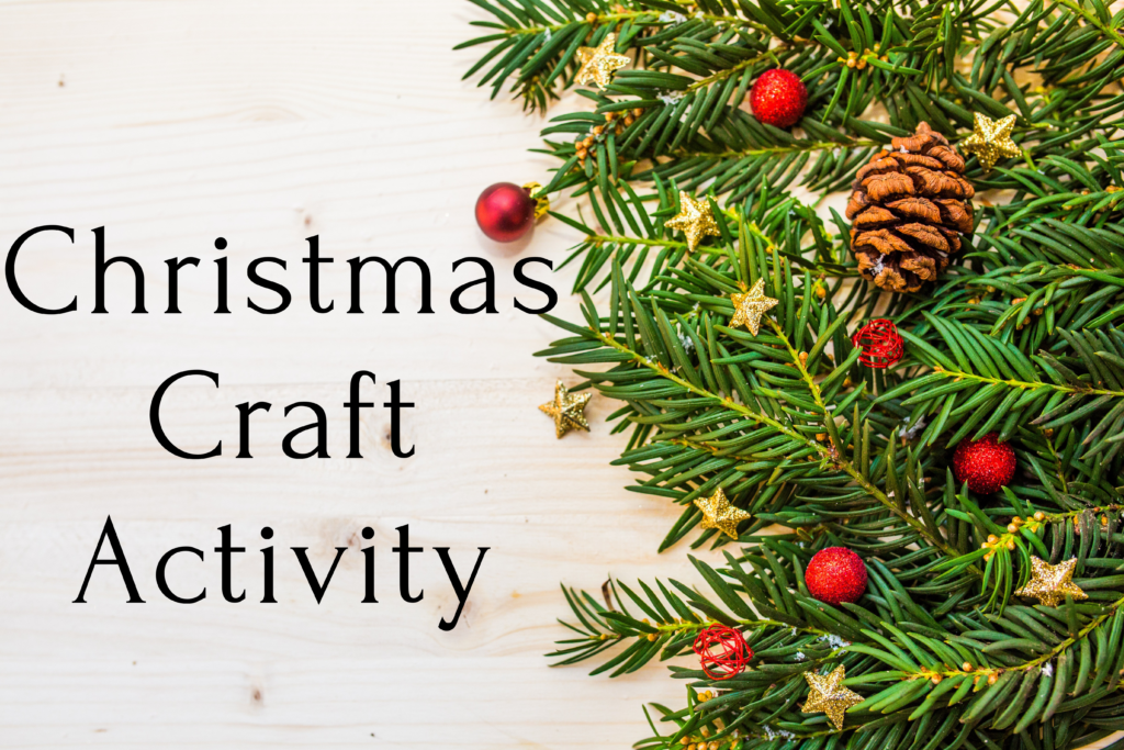 Christmas Craft - Project Play Therapy