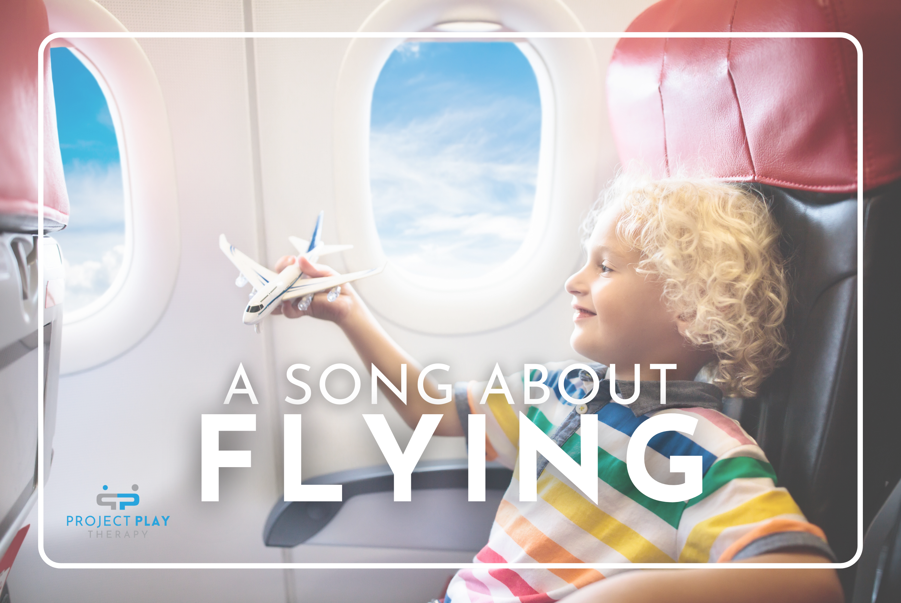 Going on an Airplane: Social Story + Song