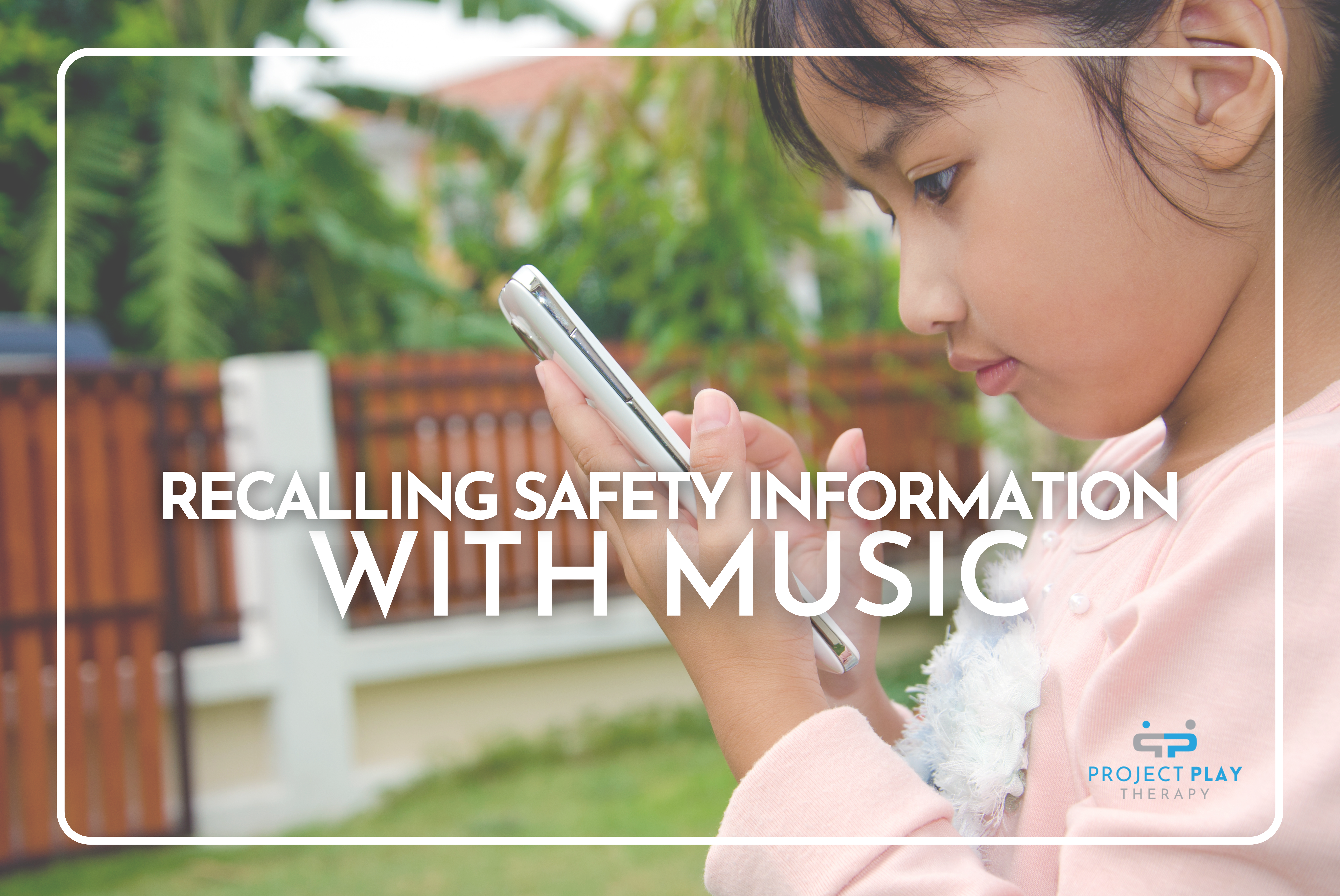 Recalling Safety Information with Music