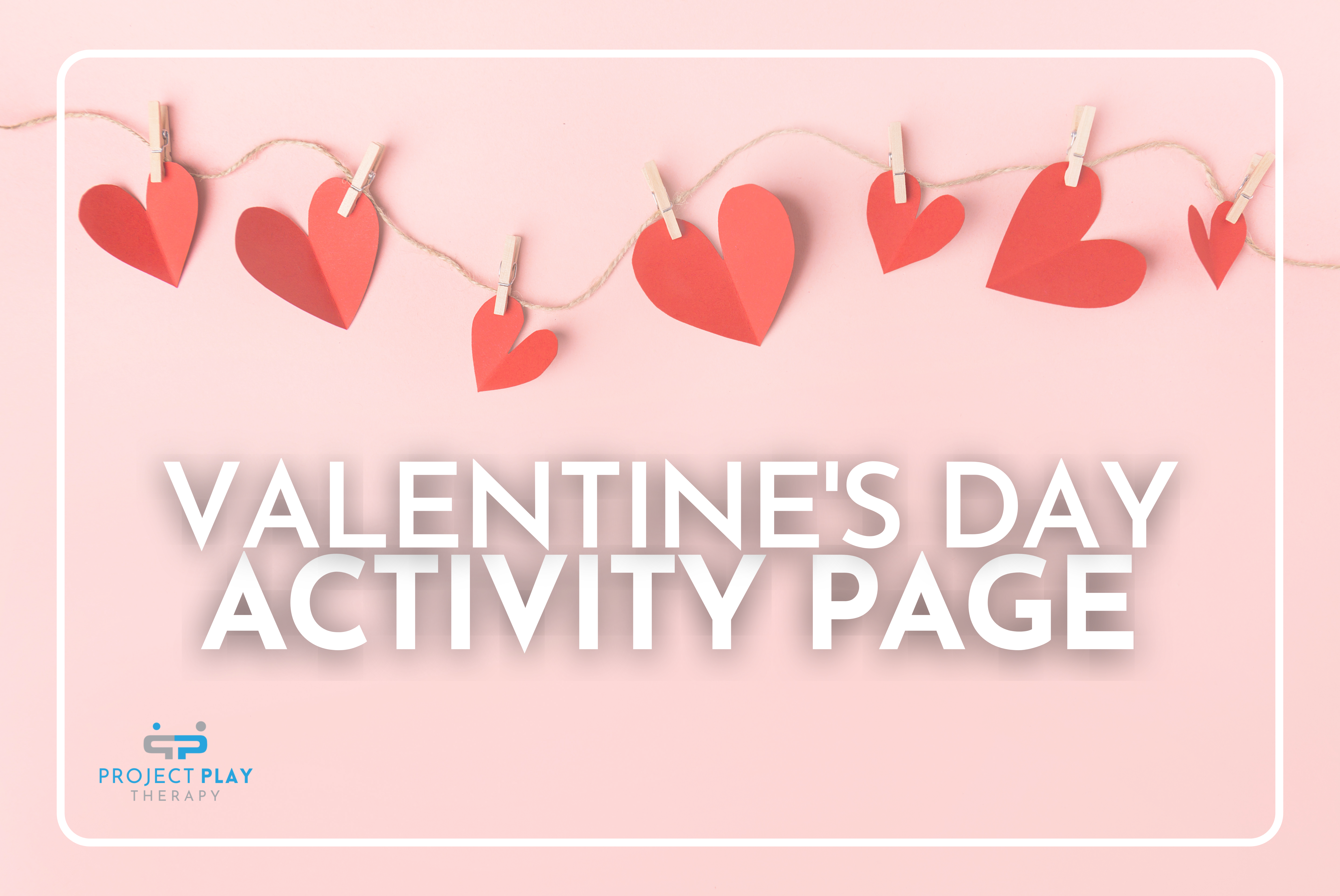 Valentine’s Day Activity Page